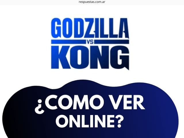 Ver Godzilla vs Kong pelicula completa