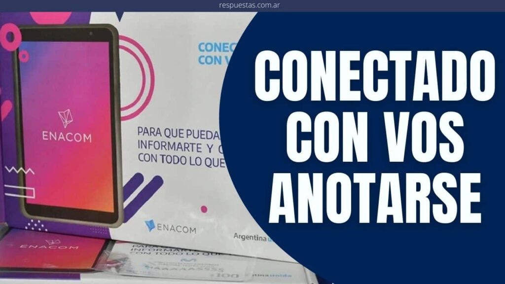 Conectado Con Vos Inscripción Formulario Anotarse Respuestas