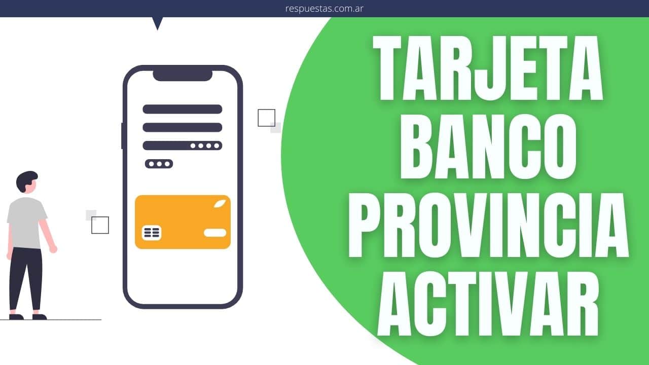 activar tarjeta banco provincia