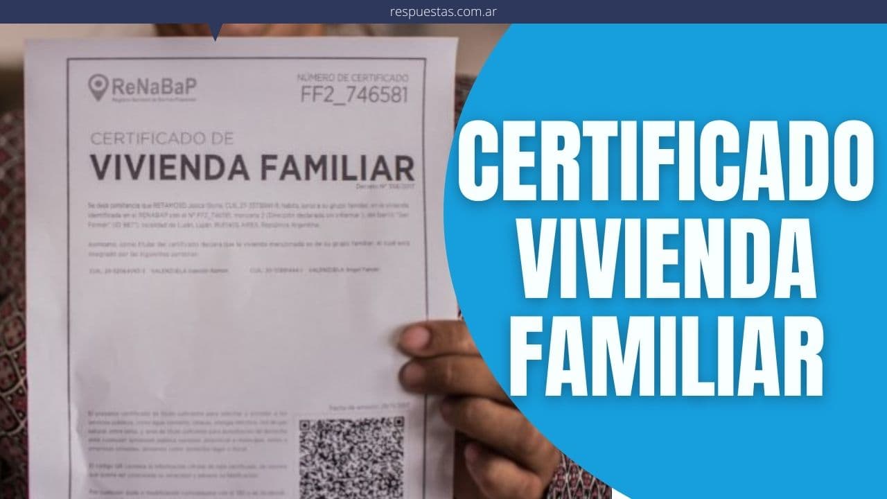 Solicitar el Certificado de Vivienda Familiar
